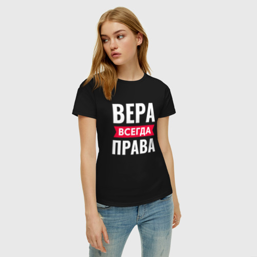 Женская футболка с принтом ВЕРА ВСЕГДА ПРАВА, фото на моделе #1